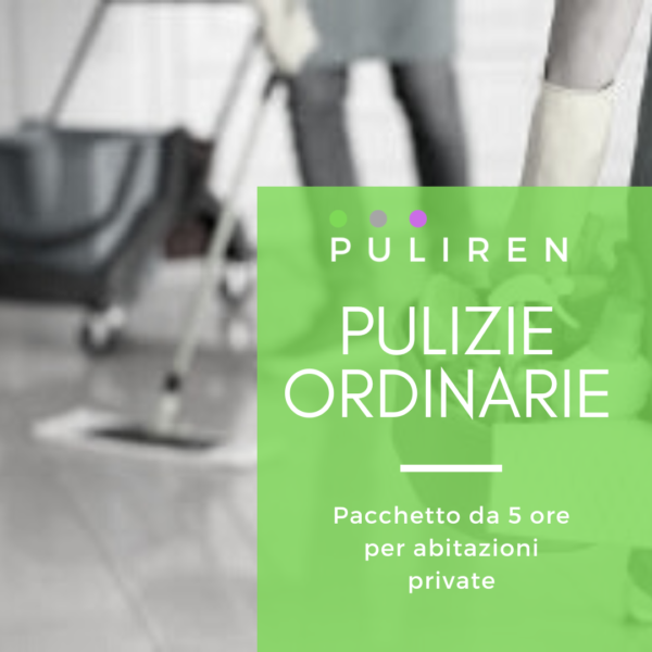Pacchetto 5 ore di pulizie ordinarie | Abitazioni Private